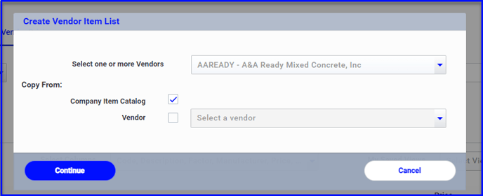 Select a vendor and if you wish to use items from the company list or from another vendor's list